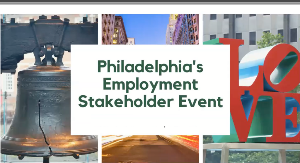 Philadelphia landmarks with Philadelphia's Employment Stakeholder Event displayed acrid the front