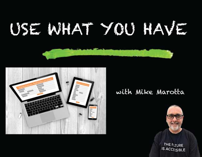 Use What You Have with Mike Marotta